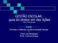 GEST O ESCOLAR: guia do diretor em dez li  es Pedro Fari