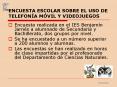 ENCUESTA ESCOLAR SOBRE EL USO DE TELEFON A M VIL 