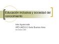 Educaci n inclusiva y sociedad del conocimiento In 
