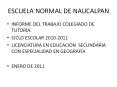 escuela normal de naucalpan informe del trabajo colegiado d