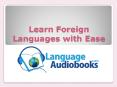 Learn Foreign Languages with Ease