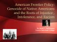 Genocide of Native Americans and the Roots of Injustice 