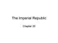 The Imperial Republic Chapter 20  Progress  and Imperialis