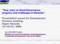   Over view on Good Governance, progress and challenges i