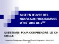 MISE EN  UVRE DES NOUVEAUX PROGRAMMES D HISTOIRE DE 1ER