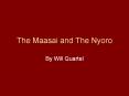 The Maasai and The Nyoro By Will Quartel The Maasai Histor