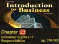 23 Chapter Consumer Rights and Responsibilities pp. 370-38