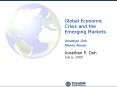 Global Economic Crisis and the Emerging Markets Jonathan Do