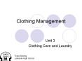 Clothing Management Unit 3 Clothing Care and Laundry Tonj