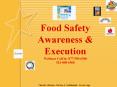 Food Safety Awareness & Execution Webinar Call I