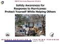 Safety Awareness for Response to Hurricanes: Protec