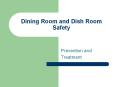 Dining Room and Dish Room Safety Prevention and Treatmen