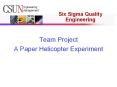 Six Sigma Quality Engineering Team Project A Pape