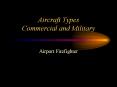 Aircraft Types Commercial and Military Airport Firefighte