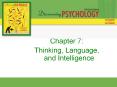 Chapter 7: Thinking, Language, and Intelligence * Clearly