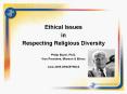 Ethical Issues in Respecting Religious Diversity Phili