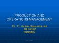 PRODUCTION AND OPERATIONS MANAGEMENT Ch. 11: Human Resource