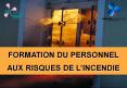 FORMATION DU PERSONNEL AUX RISQUES DE L INCENDIE PROGRAMME 