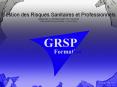 Gestion des Risques Sanitaires et Professionnels FORMATION 