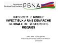 INTEGRER LE RISQUE INFECTIEUX A UNE DEMARCHE GLOBALE D