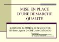 MISE EN PLACE D UNE DEMARCHE QUALITE Exp rience de l H pita