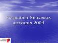 Formation Nouveaux arrivants 2004 Arbre des causes Questio