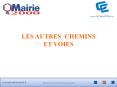 LES AUTRES CHEMINS ET VOIES SOMMAIRE Les chemins 