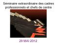 S minaire extraordinaire des cadres professionnels et chef
