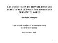 les conditions de travail dans les structures de prise e