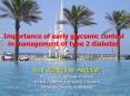 Importance of early glycemic control in management of type 
