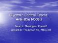 Sarah L. Sherington PharmD Jacqueline Thompson RN, MAS,CD