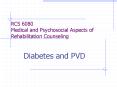 Diabetes and PVD RCS 6080 Medical and Psychosocial Aspect