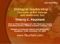 Integral leadership? Integral leadership model The ..