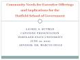 Community Needs for Executive Offerings and Implications fo