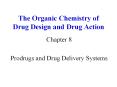 The Organic Chemistry of Drug Design and Drug Action Chapte