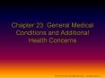 Chapter 23: General Medical Conditions and Additional Healt