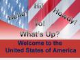 Welcome to the United States of America Today s America