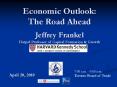 Economic Outlook: The Road Ahead Jeffrey Frankel Harpe