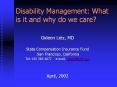 Disability Management: What is it and why do we care? Gideo