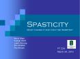 Spasticity What Causes it and Can it be Inhibited? Kevi