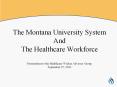 The Montana University System And The Healthcare Workforc