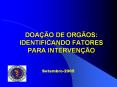 DOA  O DE ORG OS: IDENTIFICANDO FATORES PARA INTERVEN  