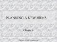 PLANNING A NEW HRMS Chapter 4 Human Resources Managemen