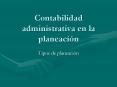 Contabilidad administrativa en la planeaci n Tipos d