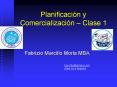 Planificaci n y Comercializaci n   Clase 1 Fabrizio Marcill