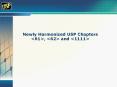 Newly Harmonized USP Chapters <61>, <62> and <1111> Officia