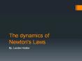 The Dynamics of Newtons Laws lholder