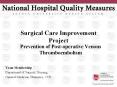 Opportunity Statement Venous thromboembolism (VTE- deep vei