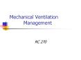 Mechanical Ventilation Management RC 270 Flowrate Check an