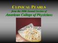 CLINICAL PEARLS from the 2006 Annual Session of America